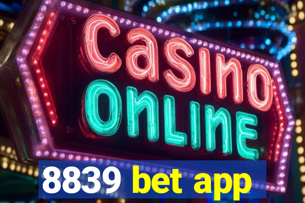 8839 bet app